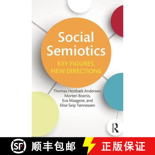 【3-4周达】Social Semiotics : Key Figures, New Directions [9780415712118]