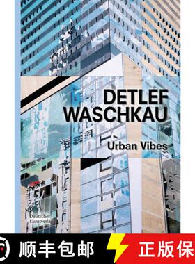 预订 Detlef Waschkau: Urban Vibes [9783422999305]