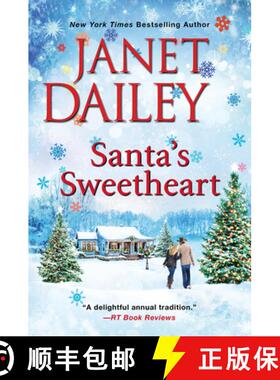 【3-4周达】Santa's Sweetheart: A Heartwarming Texas Christmas Love Story [9781420151077]