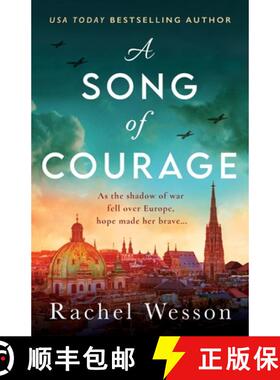 预订 A Song of Courage: An utterly gripping WW2 historical novel based on a true story [9781805082279]