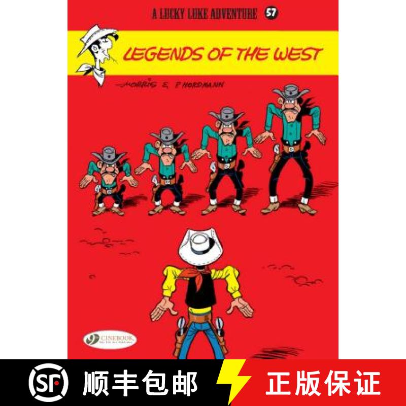 【2-3周达】Lucky Luke Vol.57: Legends of the West: - Legends of the West [9781849182911]