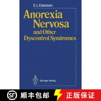 【3-4周达】Anorexia Nervosa and Other Dyscontrol Syndromes [9783540192817]