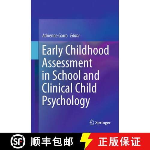 【3-4周达】精装 Early Childhood Assessment in School and Clinical Child Psychology (1st ed. 2016) [9781493963478]