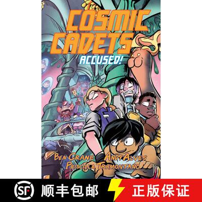 【3-4周达】Cosmic Cadets (Book Two): Accused! [9781603095709]