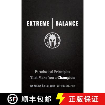 【3-4周达】Extreme Balance: The Paradoxical Principles That Can Make You a Champion [9781642011777]
