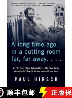 预订 Long Time Ago in a Cutting Room Far, Far Away: My Fifty Years Editing Hollywood Hits-Star Wars, ... [9781641605243]