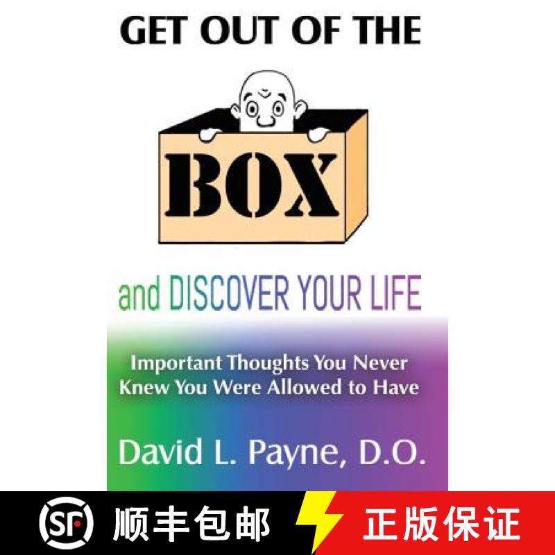 【2-3周达】Get Out of the Box and Discover Your Life: Important Thoughts You Never Knew You Were Allo... [9781452595245]