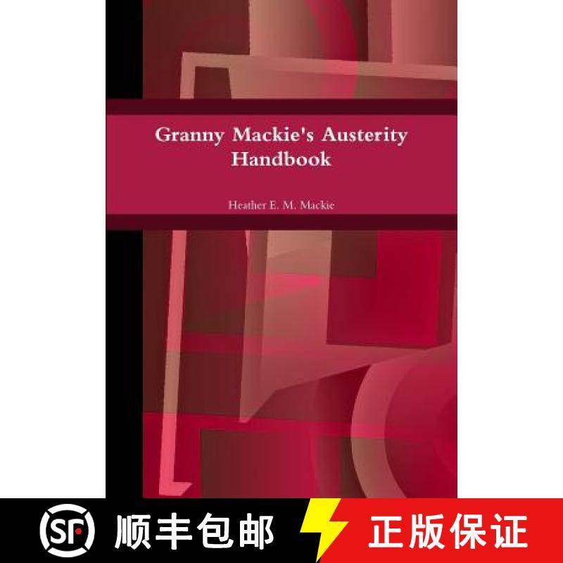 【3-4周达】Granny Mackie's Austerity Handbook [9780244709792]