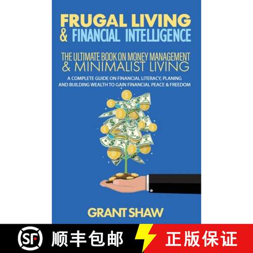 【3-4周达】Frugal Living & Financial Intelligence: The Ultimate Book on Money Management & Minimalist... [9781777366049]