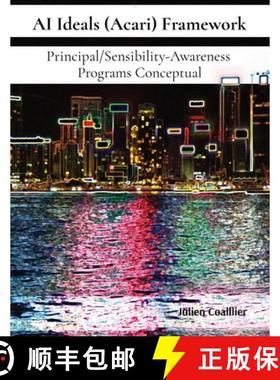 【3-4周达】AI Ideals (Acari) Framework: Principal/Sensibility-Awareness  Programs Conceptual [9780228413660]
