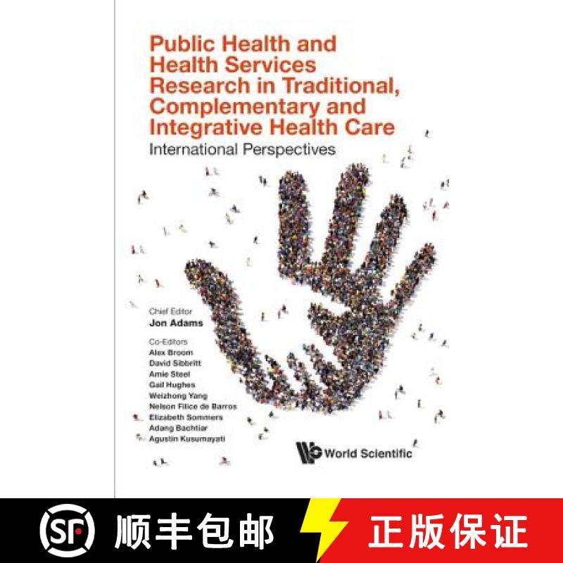 预订 Public Health and Health Services Research in Traditional, Complementary and Integrative Health ... [9781786346780]