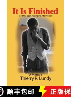 预订 It Is Finished: God Has Been Placing Me Into Position [9798892114387]