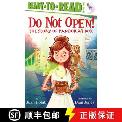 【3-4周达】精装 Do Not Open!: The Story of Pandora's Box (Ready-to-Read Level 2) [9781442484986]