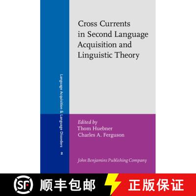 【3-4周达】Crosscurrents in Second Language Acquisition and Linguistic Theories [9789027224668]