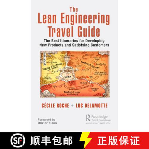 【3-4周达】精装 The Lean Engineering Travel Guide: The Best Itineraries for Developing New Products a... [9781032464954]