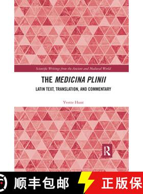 【3-4周达】The Medicina Plinii: Latin Text, Translation, and Commentary [9781032177038]