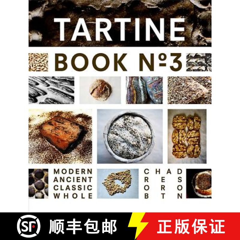 【3-4周达】Tartine Book No. 3: Modern Ancient Classic Whole (Bread Cookbook, Baking Cookbooks, Bread ... [9781452114309]