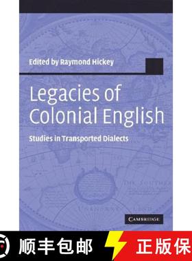 【3-4周达】Legacies of Colonial English: Studies in Transported Dialects - Legacies of Colonial Engli... [9780521830201]