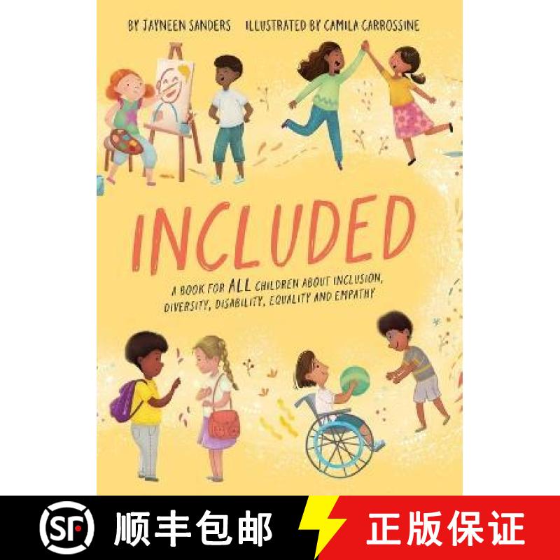 【2-3周达】Included: A book for ALL children about inclusion, diversity, disability, equality and emp... [9781925089752]