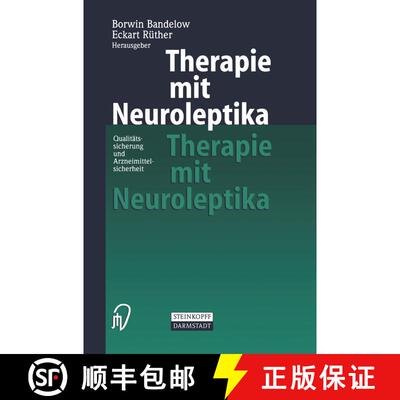 【3-4周达】Therapie mit Neuroleptika : Qualitätssicherung und Arzneimittelsicherheit [9783798512573]
