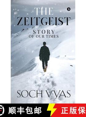 【3-4周达】The Zeitgeist : Story Of Our Times: The Zeitgeist : Story Of Our Times [9781647606404]