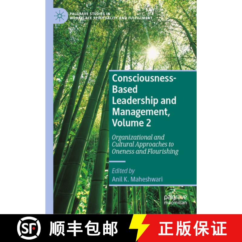 【3-4周达】Consciousness-Based Leadership and Management, Volume 2 : Organizational and Cultural Appr... [9783031058387]