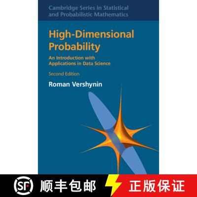 现货 精装 高维概率 第二版 High-Dimensional Probability: An Introduction with Applications in Data Sci... [9781009490641]