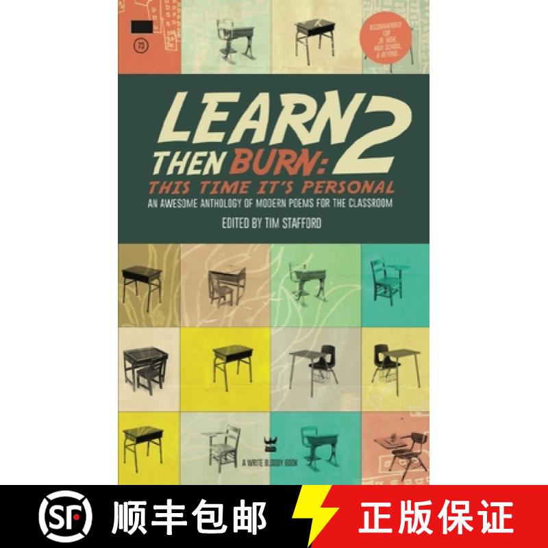 预订 Learn Then Burn 2: This Time It's Personal: Awesome Modern Poems for the Classroom [9781938912504]