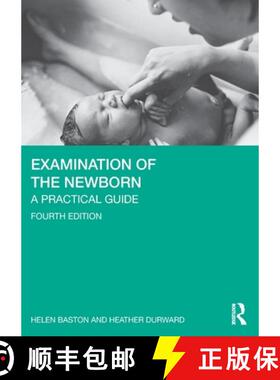 【3-4周达】Examination of the Newborn: A Practical Guide [9781032667751]