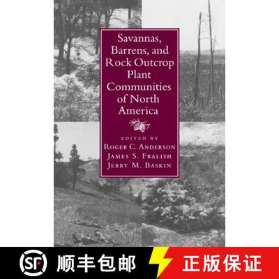 【3-4周达】Savannas, Barrens, and Rock Outcrop Plant Communities of North America [9780521035811]