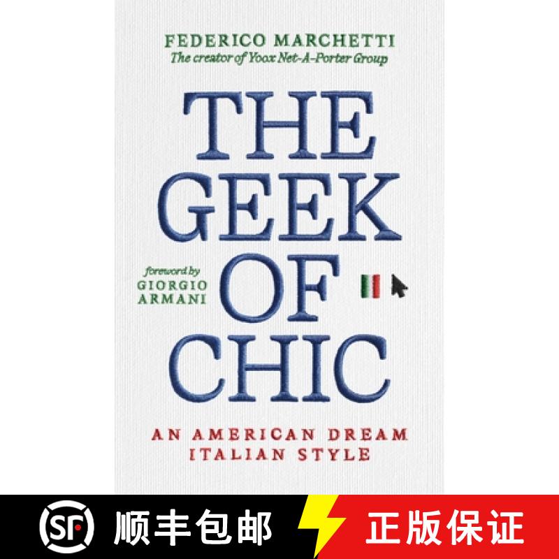 【3-4周达】The Geek of Chic: An American Dream, Italian Style [9798895650608]