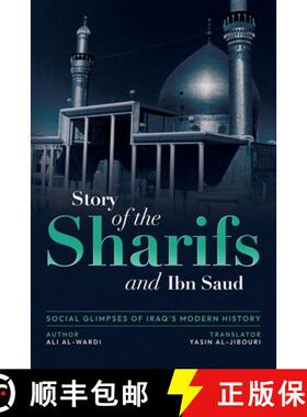 【3-4周达】Social Glimpses of Iraq's Modern History- Story of the Sharifs and Ibn Saud [9781922583659]