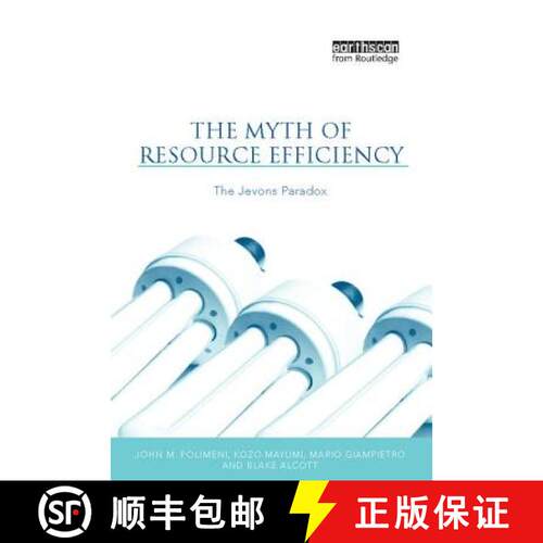 【3-4周达】精装 The Myth of Resource Efficiency: The Jevons Paradox [9781138422971]