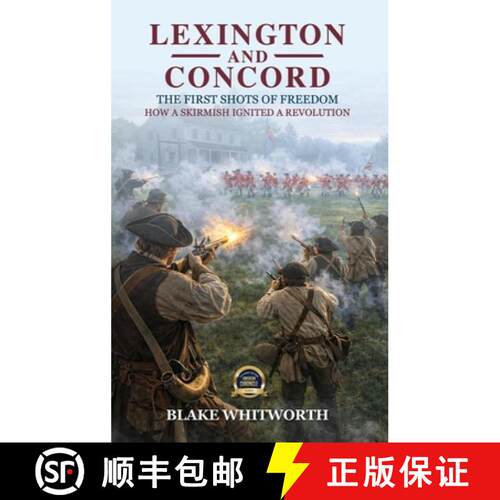 【3-4周达】精装 Lexington and Concord, The First Shots of Freedom: How a Skirmish Ignited a Revolution [9798295812002]
