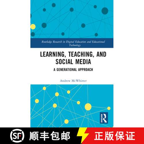 【3-4周达】精装 Learning, Teaching, and Social Media: A Generational Approach [9781138701373]