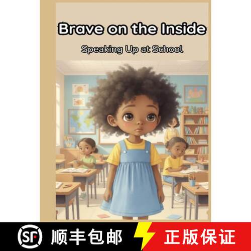 【3-4周达】Brave On The Inside: Speaking Up In School [9798348269135]