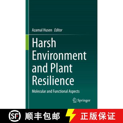 【3-4周达】Harsh Environment and Plant Resilience : Molecular and Functional Aspects [9783030659141]
