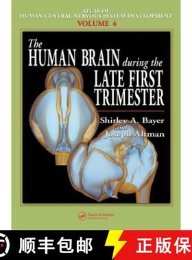 【3-4周达】The Human Brain During the Late First Trimester [9780849314230]