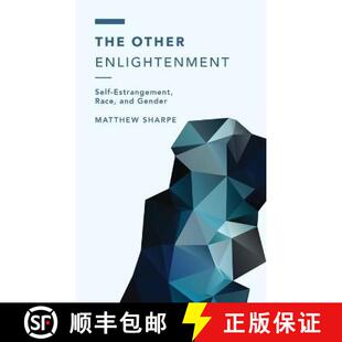 Self 9781538160213 The Race Sexuality Enlightenment 4周达 Other Estrangement and