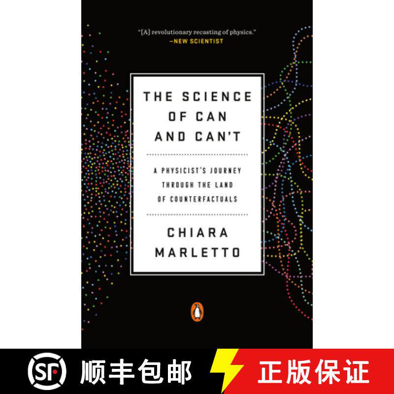 【3-4周达】The Science of Can and Can't: A Physicist's Journey Through the Land of Counterfactuals [9780525521945]