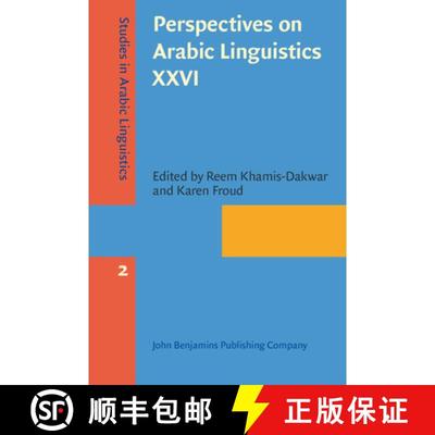 【3-4周达】Perspectives on Arabic Linguistics XXVI: Papers from the annual symposium on Arabic Lingui... [9789027200303]