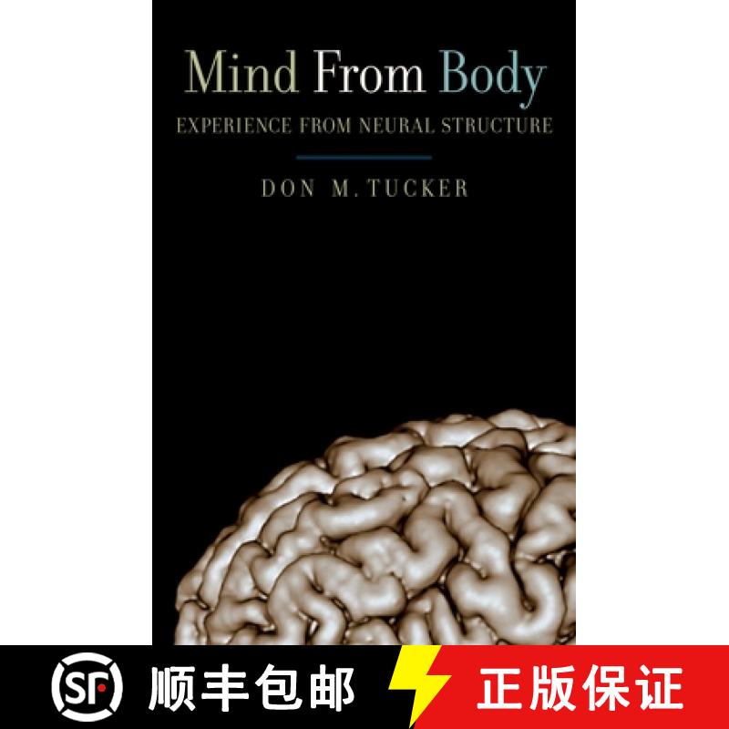【3-4周达】Mind from Body: Experience from neural structure [9780195316988]