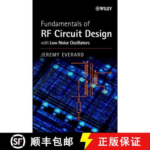 【3-4周达】精装 Fundamentals Of Rf Circuit Design - With Low Noise Oscillators [Wiley电子电气工程] [9780471497936]