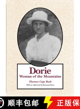 【3-4周达】Dorie: Woman of the Mountains [9780870497261]