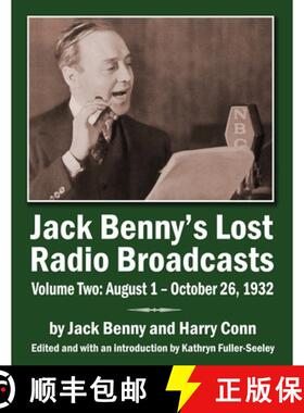【3-4周达】Jack Benny's Lost Radio Broadcasts Volume Two: August 1 - October 26, 1932 [9781629338446]