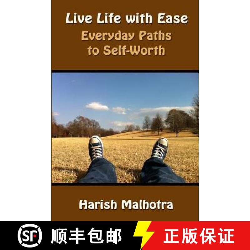 【3-4周达】Live Life with Ease: Everyday Paths to Self-Worth [9780692575253]