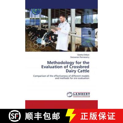 预订 Methodology for the Evaluation of Crossbred Dairy Cattle [9786202923996]