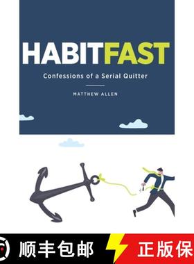 预订 Habit Fast: Confessions of a Serial Quitter [9798989062607]
