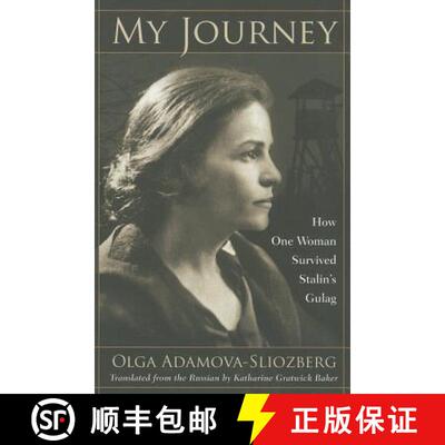 【3-4周达】My Journey: How One Woman Survived Stalin's Gulag [9780810127395]