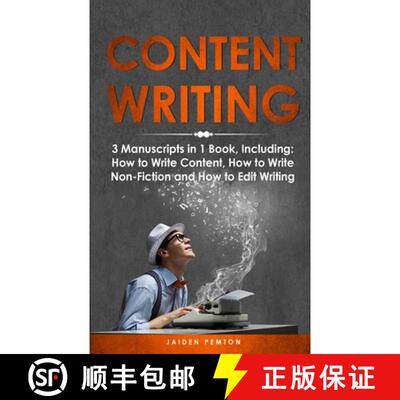 【3-4周达】Content Writing: 3-in-1 Guide to Master Content Creation, SEO Writing, Marketing Content S... [9798869085139]